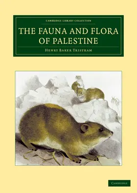 Tristram |  The Fauna and Flora of Palestine | Buch |  Sack Fachmedien