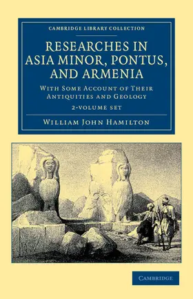 Hamilton |  Researches in Asia Minor, Pontus, and Armenia 2 Volume Paperback Set | Buch |  Sack Fachmedien