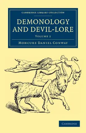Conway |  Demonology and Devil-Lore - Volume 2 | Buch |  Sack Fachmedien