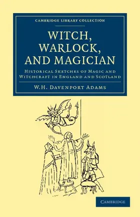 Adams |  Witch, Warlock, and Magician | Buch |  Sack Fachmedien