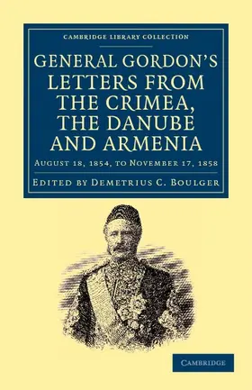 Gordon / Boulger |  Letters from the Crimea, the Danube and Armenia | Buch |  Sack Fachmedien