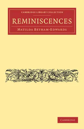 Betham-Edwards |  Reminiscences | Buch |  Sack Fachmedien