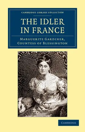 Blessington |  The Idler in France | Buch |  Sack Fachmedien