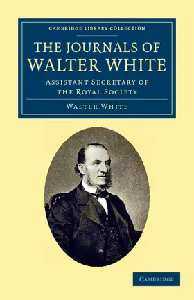 White |  The Journals of Walter White | Buch |  Sack Fachmedien