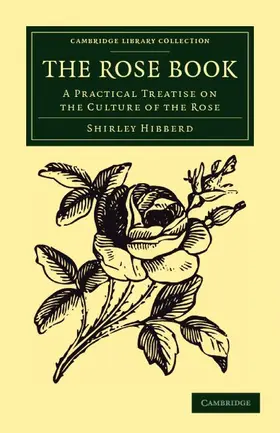 Hibberd |  The Rose Book | Buch |  Sack Fachmedien