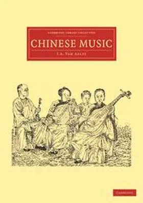 Van Aalst |  Chinese Music | Buch |  Sack Fachmedien