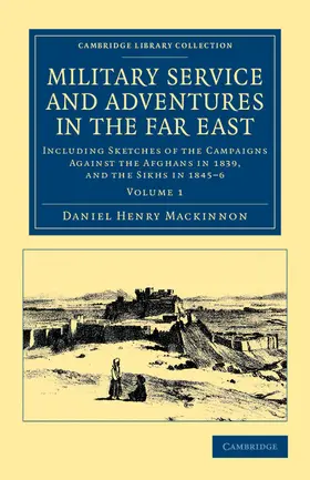Mackinnon |  Military Service and Adventures in the Far East | Buch |  Sack Fachmedien