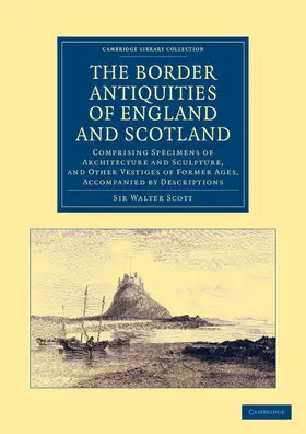 Scott |  The Border Antiquities of England and Scotland | Buch |  Sack Fachmedien