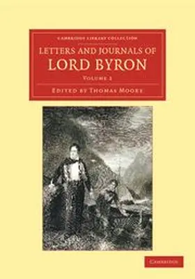 Byron / Moore |  Letters and Journals of Lord Byron | Buch |  Sack Fachmedien