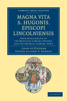 Dimock |  Magna Vita S. Hugonis, Episcopi Lincolniensis | Buch |  Sack Fachmedien