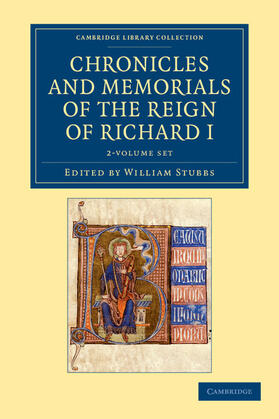 Stubbs | Chronicles and Memorials of the Reign of Richard I 2 Volume Set | Medienkombination | sack.de