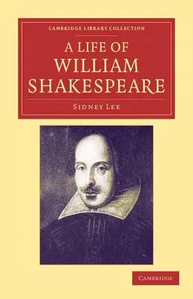 Lee |  A Life of William Shakespeare | Buch |  Sack Fachmedien