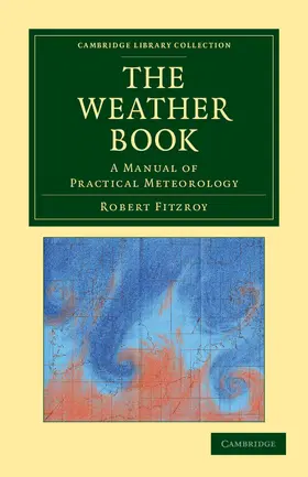 Fitzroy |  The Weather Book | Buch |  Sack Fachmedien
