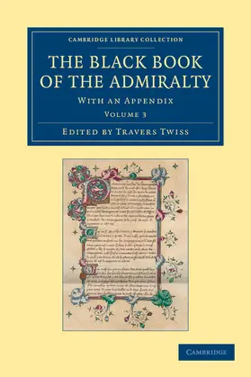 Twiss |  The Black Book of the Admiralty - Volume 3 | Buch |  Sack Fachmedien