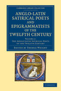 Wright |  The Anglo-Latin Satirical Poets and Epigrammatists of the Twelfth Century - Volume 1 | Buch |  Sack Fachmedien