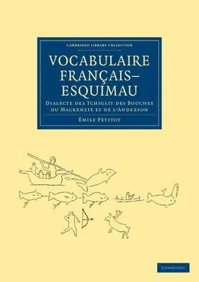 Petitot |  Vocabulaire Francais Esquimau | Buch |  Sack Fachmedien