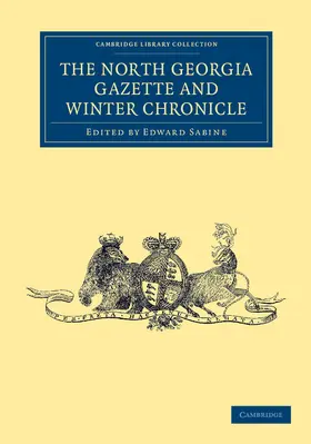 Sabine |  The North Georgia Gazette and Winter Chronicle | Buch |  Sack Fachmedien