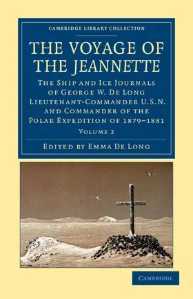 De Long |  The Voyage of the Jeannette | Buch |  Sack Fachmedien