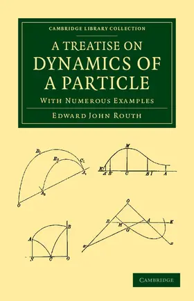Routh |  A Treatise on Dynamics of a Particle | Buch |  Sack Fachmedien
