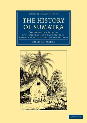 Marsden |  The History of Sumatra | Buch |  Sack Fachmedien