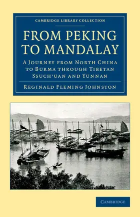 Johnston |  From Peking to Mandalay | Buch |  Sack Fachmedien