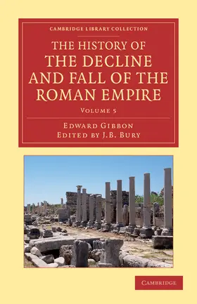Gibbon / Bury |  The History of the Decline and Fall of the Roman Empire - Volume 5 | Buch |  Sack Fachmedien