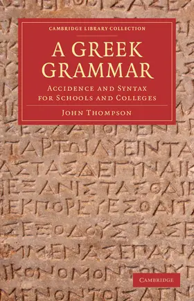 Thompson |  A Greek Grammar | Buch |  Sack Fachmedien