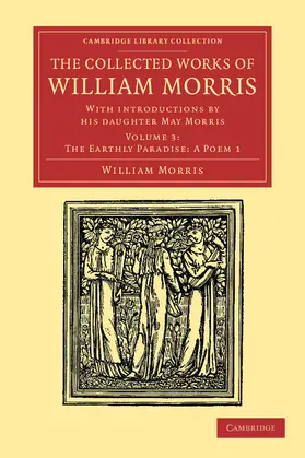 Morris |  The Collected Works of William Morris | Buch |  Sack Fachmedien
