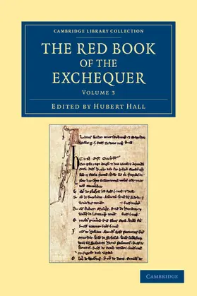 Hall |  The Red Book of the Exchequer - Volume 3 | Buch |  Sack Fachmedien
