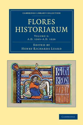 Luard |  Flores Historiarum - Volume 3 | Buch |  Sack Fachmedien