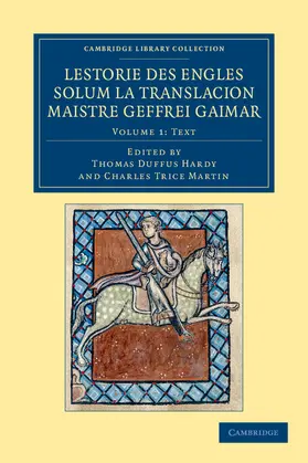 Gaimar / Hardy / Martin |  Lestorie Des Engles Solum La Translacion Maistre Geoffrei Gaimar - Volume 1 | Buch |  Sack Fachmedien