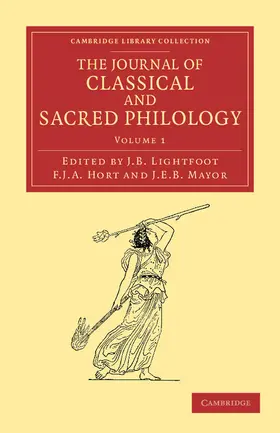 Lightfoot / Hort / Meyer |  The Journal of Classical and Sacred Philology | Buch |  Sack Fachmedien