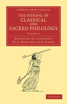 Lightfoot / Hort / Meyer |  The Journal of Classical and Sacred Philology | Buch |  Sack Fachmedien