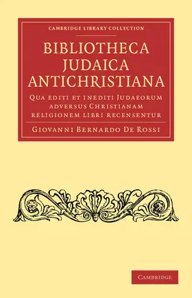 De Rossi |  Bibliotheca Judaica Antichristiana | Buch |  Sack Fachmedien