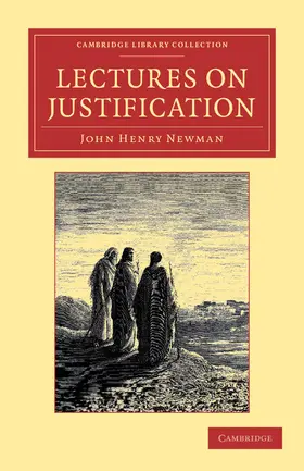 Newman |  Lectures on Justification | Buch |  Sack Fachmedien