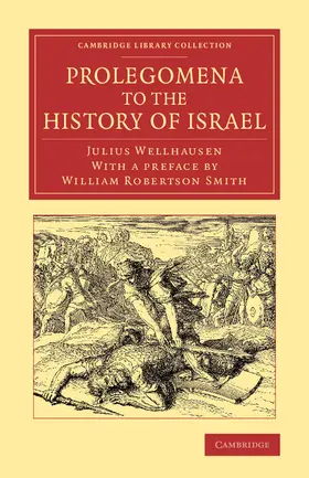 Wellhausen |  Prolegomena to the History of Israel | Buch |  Sack Fachmedien