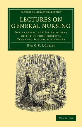 Lückes |  Lectures on General Nursing | Buch |  Sack Fachmedien