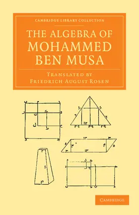 ben Musa |  The Algebra of Mohammed Ben Musa | Buch |  Sack Fachmedien