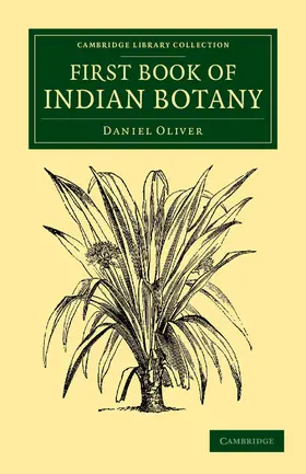 Oliver |  First Book of Indian Botany | Buch |  Sack Fachmedien