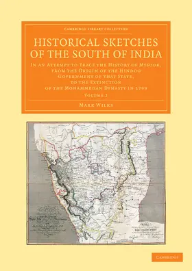 Wilks |  Historical Sketches of the South of India - Volume 2 | Buch |  Sack Fachmedien