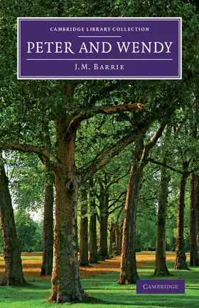Barrie |  Peter and Wendy | Buch |  Sack Fachmedien