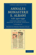 Amundesham / Riley |  Annales monasterii S. Albani AD 1421-1440 2 Volume Set | Buch |  Sack Fachmedien