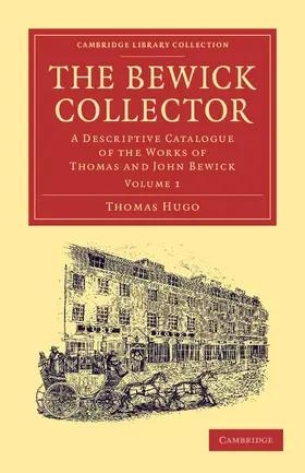 Hugo |  The Bewick Collector | Buch |  Sack Fachmedien