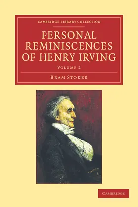 Stoker |  Personal Reminiscences of Henry Irving | Buch |  Sack Fachmedien