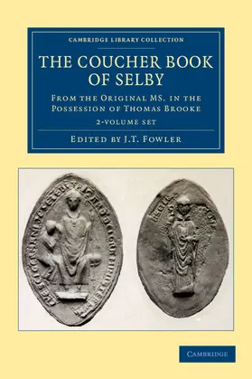 Fowler |  The Coucher Book of Selby 2 Volume Set | Buch |  Sack Fachmedien