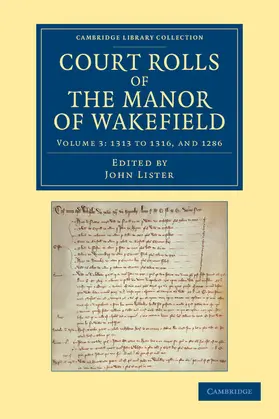 Lister |  Court Rolls of the Manor of Wakefield | Buch |  Sack Fachmedien