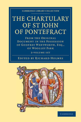 Holmes | The Chartulary of St John of Pontefract 2 Volume Set | Medienkombination | 978-1-108-05869-8 | sack.de
