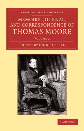 Moore / Russell |  Memoirs, Journal, and Correspondence of Thomas Moore | Buch |  Sack Fachmedien