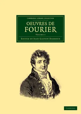 Fourier / Darboux |  Oeuvres de Fourier - Volume 1 | Buch |  Sack Fachmedien
