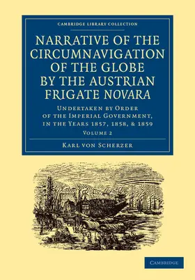 Scherzer |  Narrative of the Circumnavigation of the Globe by the Austrian Frigate Novara | Buch |  Sack Fachmedien